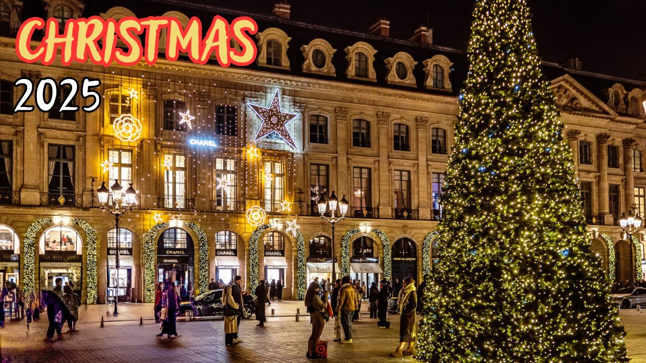 Vendôme,Champs-Élysées,Monaigne,Galeries Lafayette,Place de Concorde Paris Christmas Lights 2025