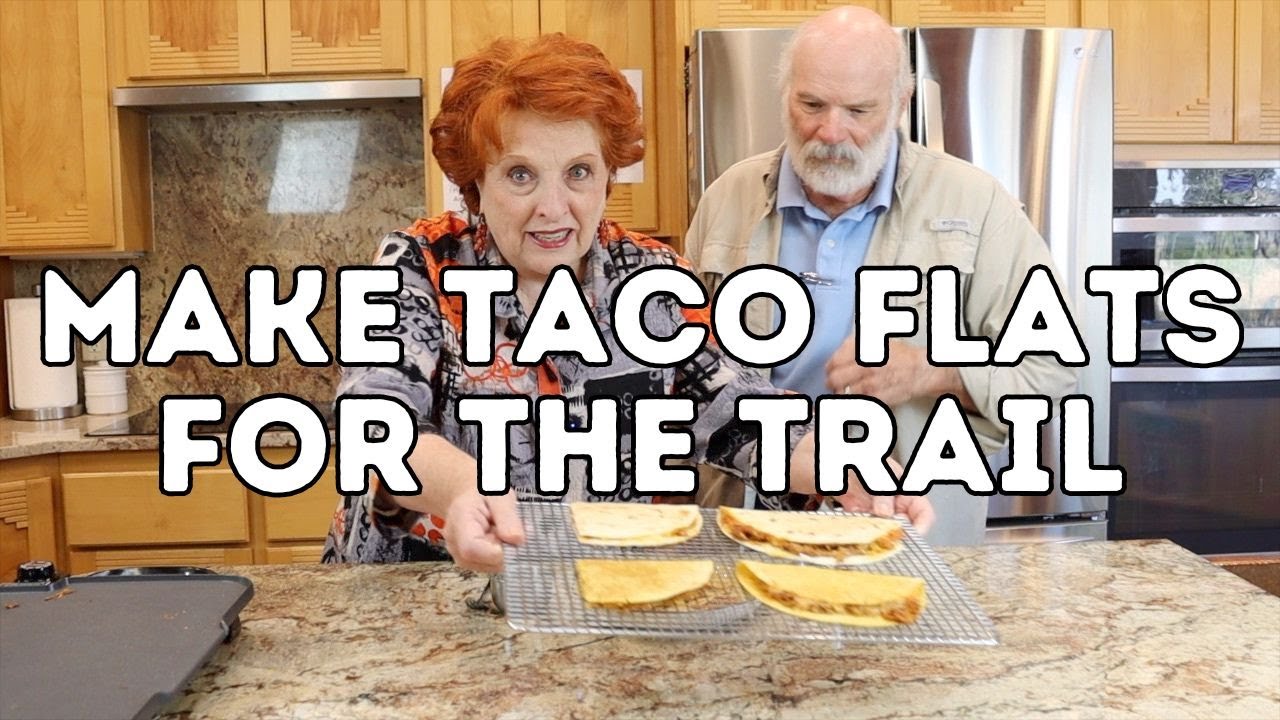 Make Taco Flats for the Trail