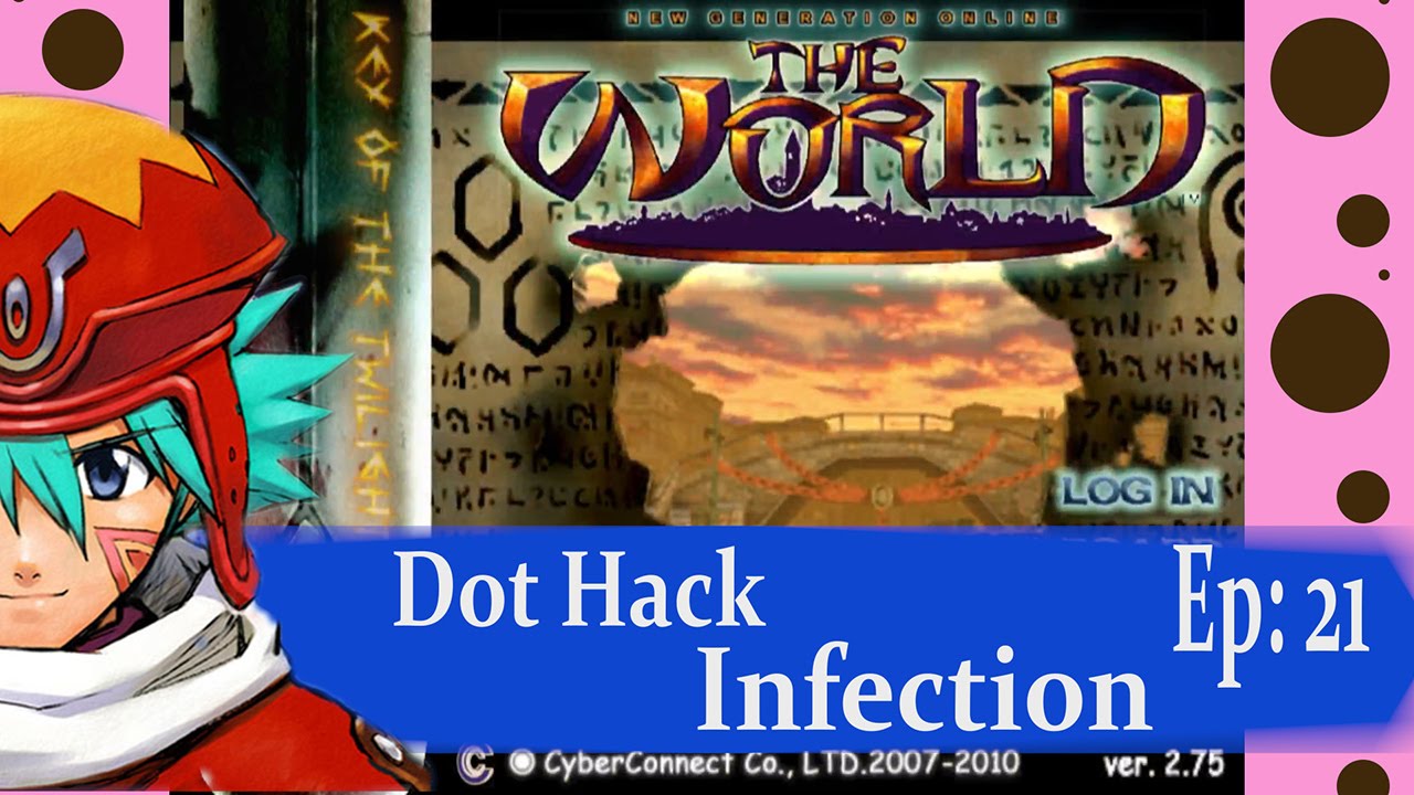 .Hack //Infection Part 21: Dandelion Ears