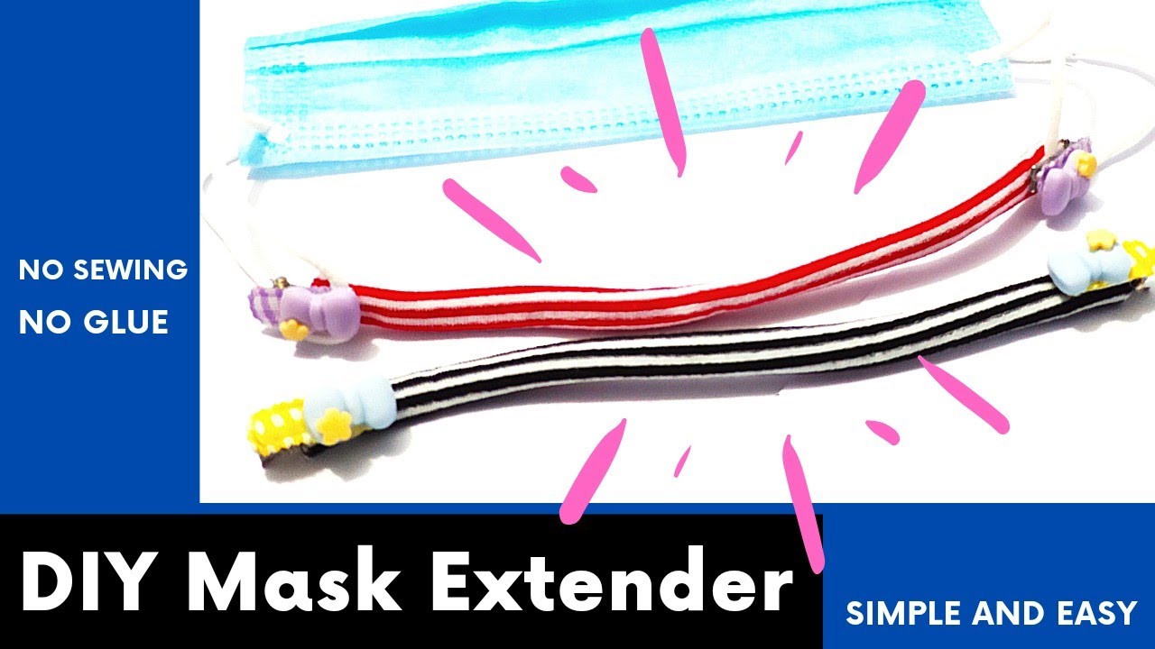 DIY Mask Extender No sewing No glue | DIY Penyambung Mask Paling Mudah Tanpa Jahit Tanpa Gam