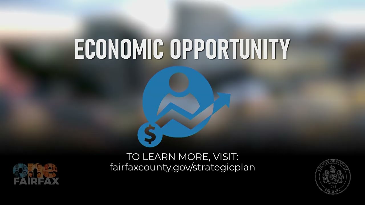 Fairfax County&rsquo;s Top Ten: Economic Opportunity