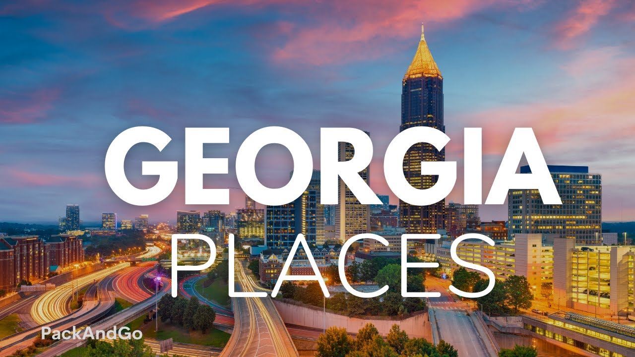 9 Best Places To Live In Georgia