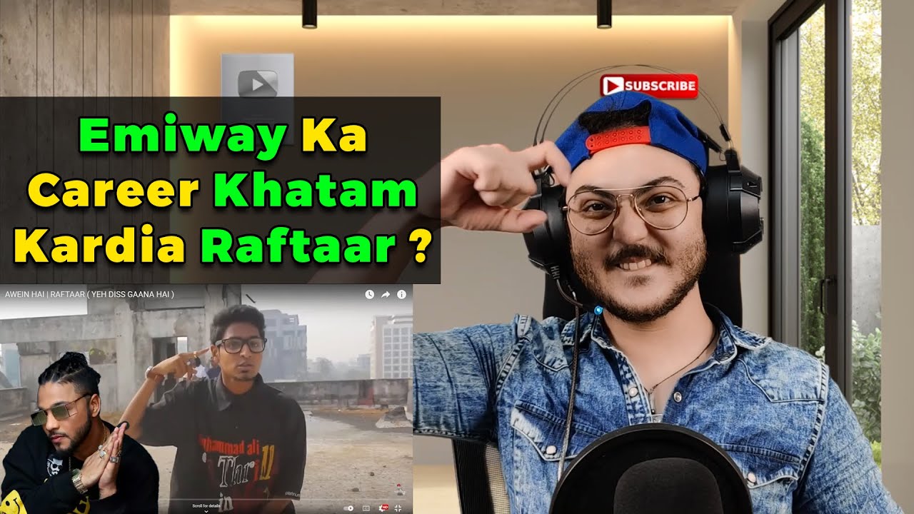 AWEIN HAI | RAFTAAR ( YEH DISS GAANA HAI ) | WannaBe StarKid (REACTION / REVIEW)