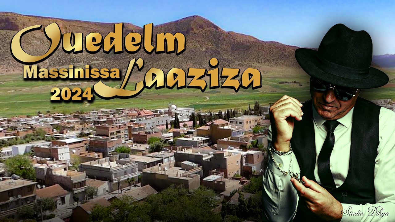 ouedelma laaziza _ ماسينيسا