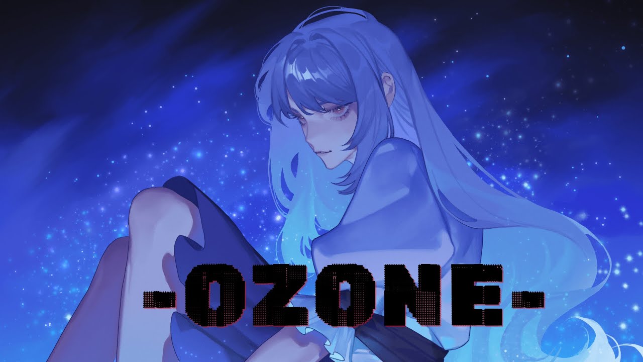 - OZONE - 　|　 covered by 粽葉かえり