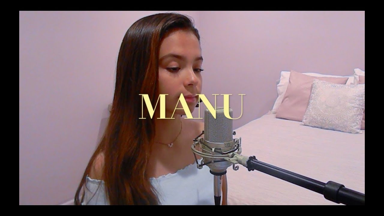 MANU - En Cambio No de Laura Pausini (cover)