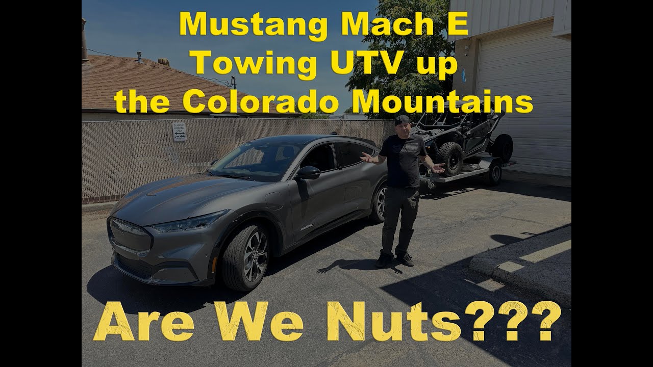 Towing 2400 lb trailer with Mustang Mach E Up Colorado Mountains!  Mustang Mach E Towing for Real!