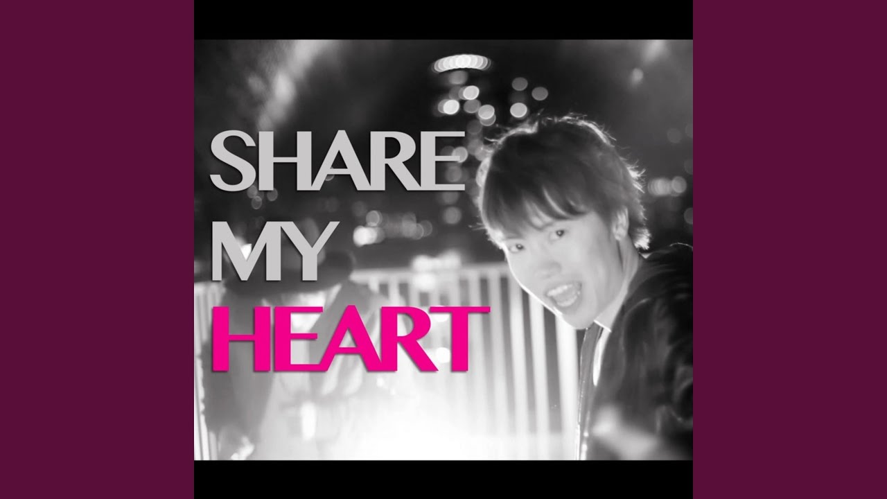 SHARE MY HEART