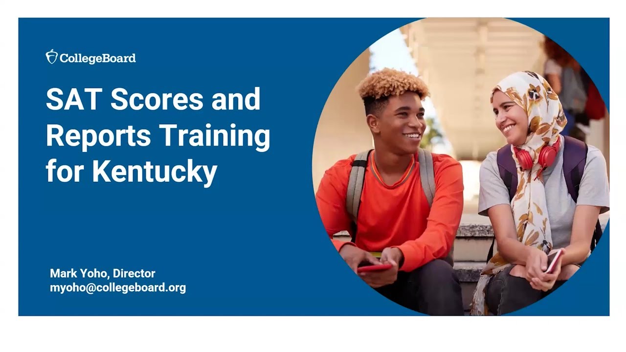 2026 February DAC Training - CollegeBoard Scores and Reporting