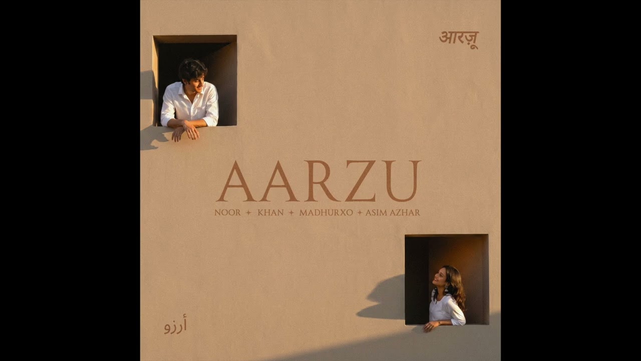 Asim Azhar, Noor, Khan & Madhurxo - Aarzu (with Asim Azhar) | Official Audio