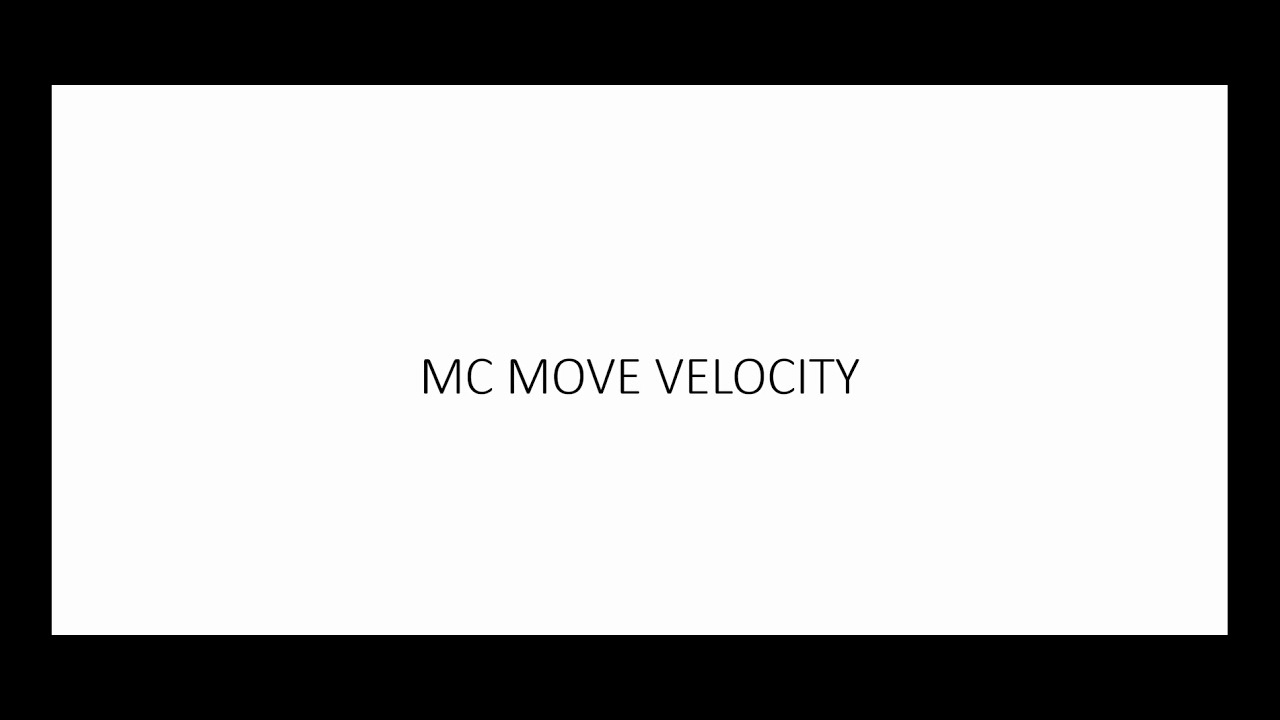 Hareket Kontrol Sistemleri-28-MC Move Velocity