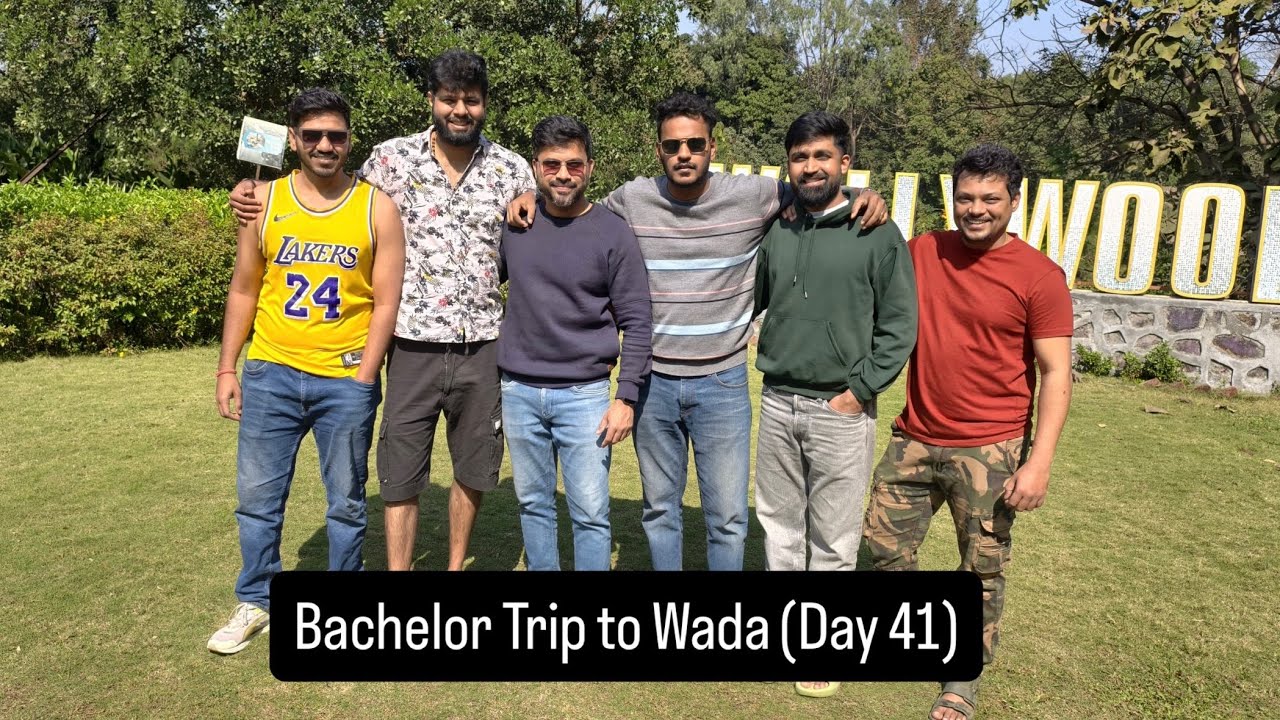 Bachelor Mode ON 🔥 | Wada Trip Gone Wild | Memories Before the Big Day (Day 41)