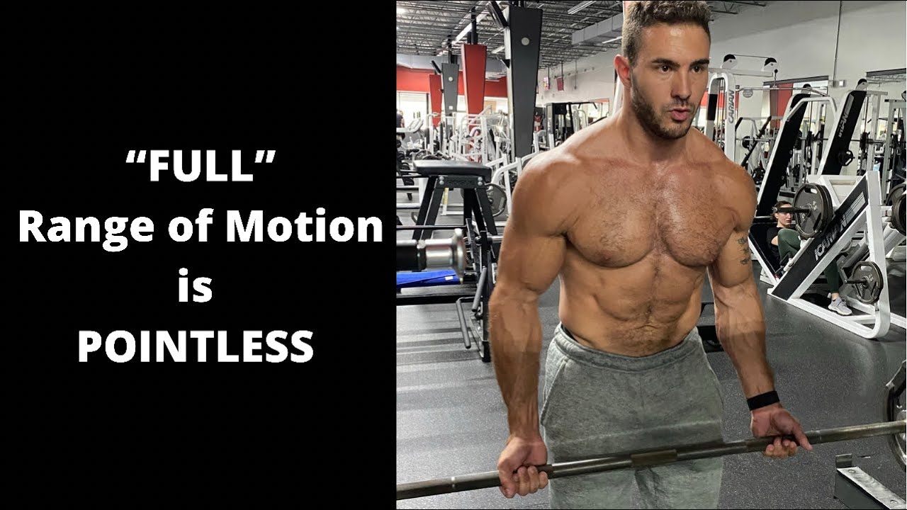 “FULL” Range of Motion is POINTLESS!