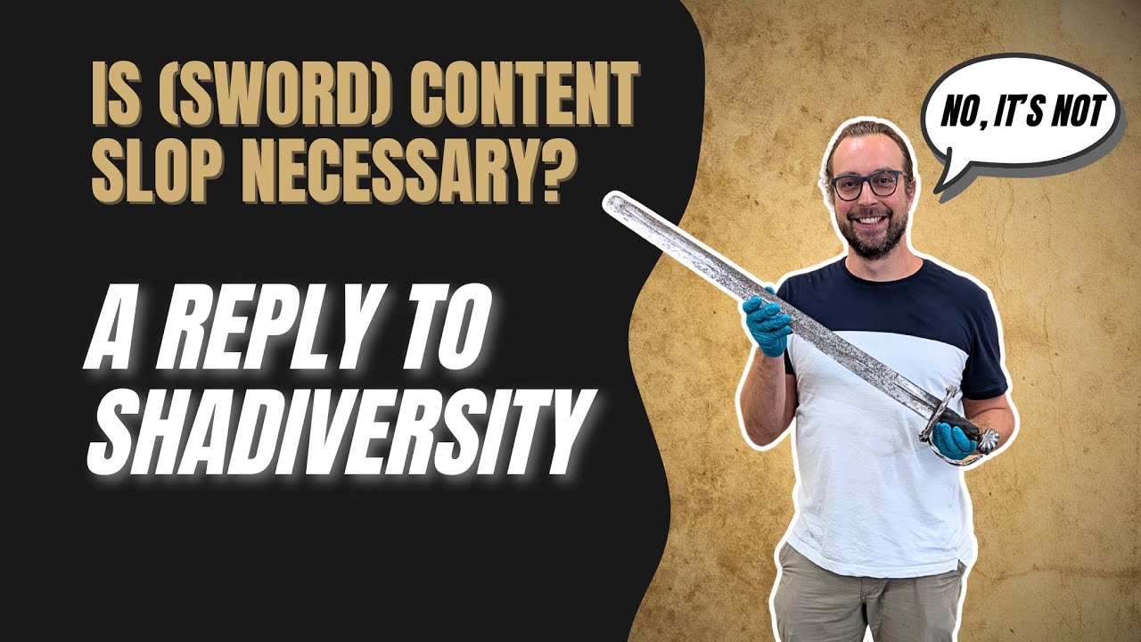 YouTube навязывает халтурный контент (когда речь идёт о мечах)? Ответ @shadiversity