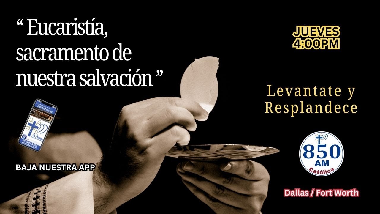La Eucaristia Sacramento de Salvacion