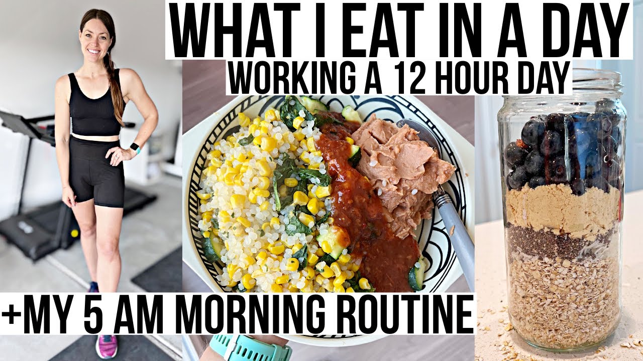 WHAT I EAT IN A DAY Working 12 Hour Shifts + My 5am Weekday Morning Routine | ON THE GO MEAL IDEAS