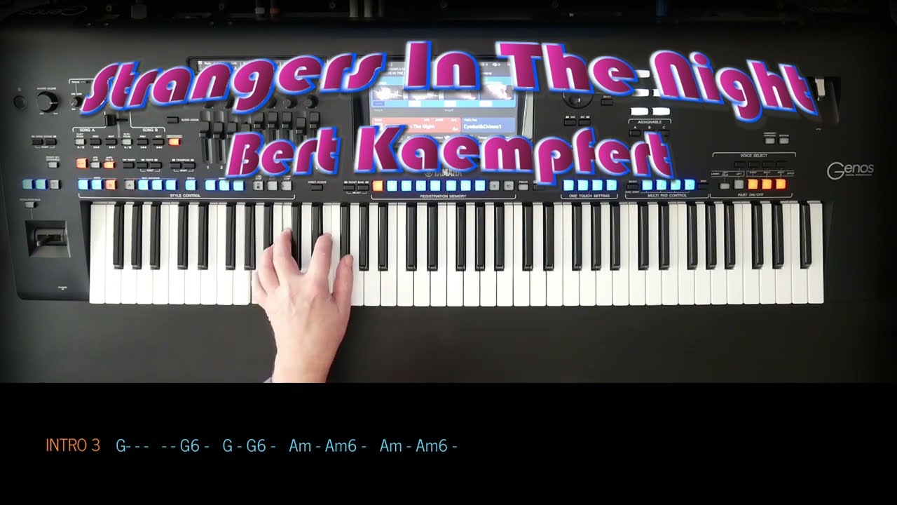 Strangers In The Night-Bert Kaempfert, Cover, eingespielt mit titelbezogenem Style auf Yamaha Genos