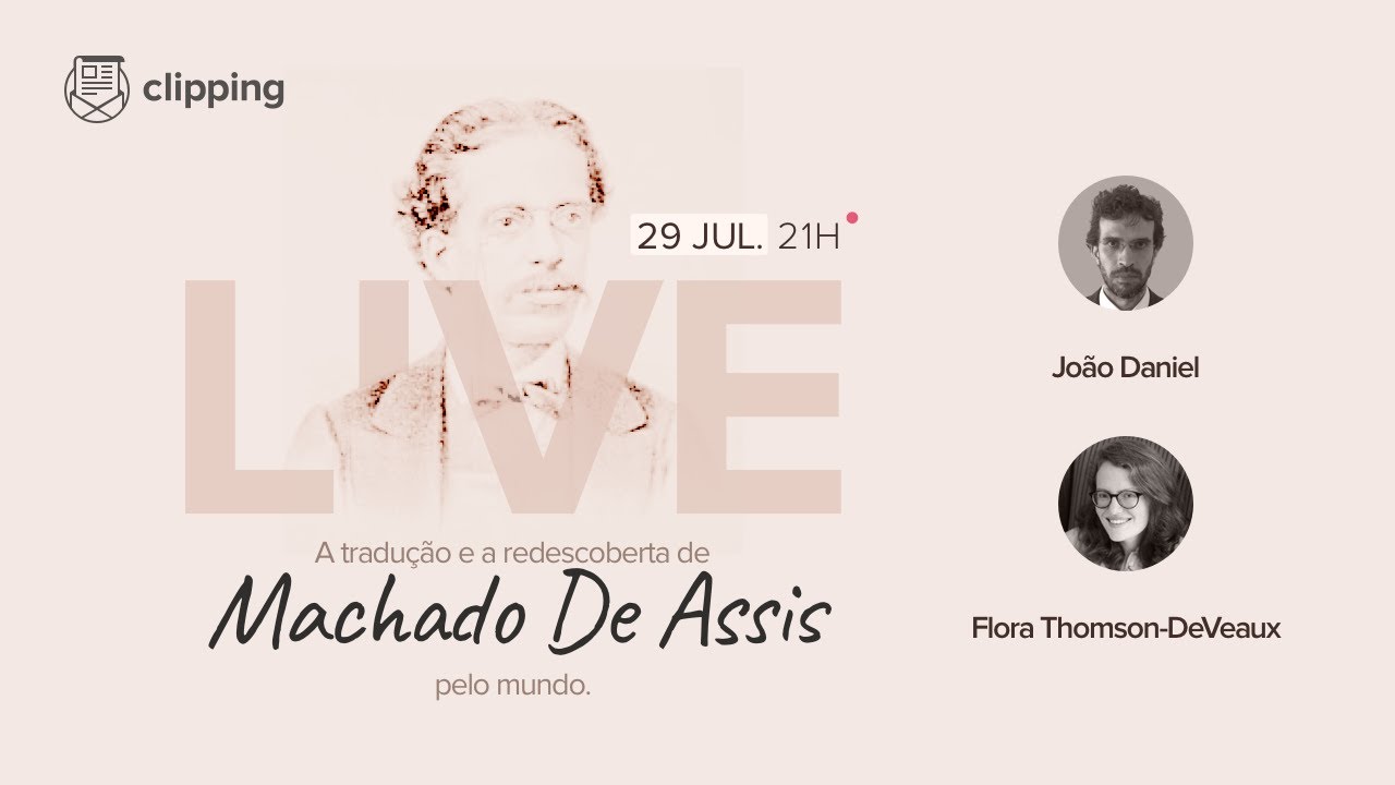 A tradução e redescoberta de Machado de Assis pelo mundo