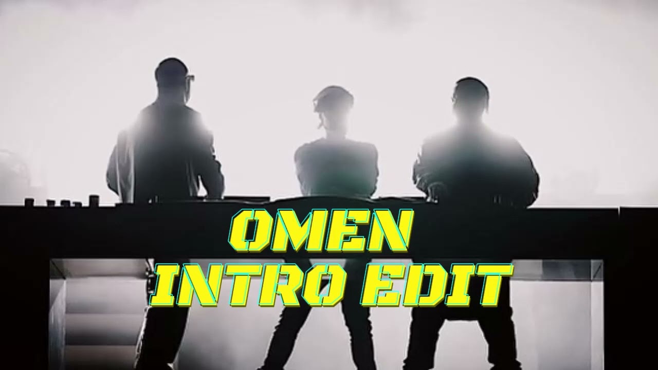 Omen INTRO EDIT (Swedish House Mafia)
