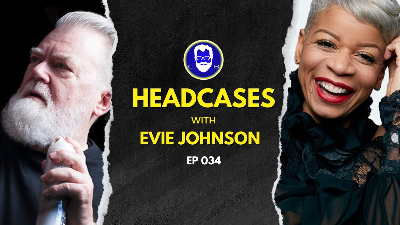 Chris Baran's Headcases ep34 - Evie Johnson