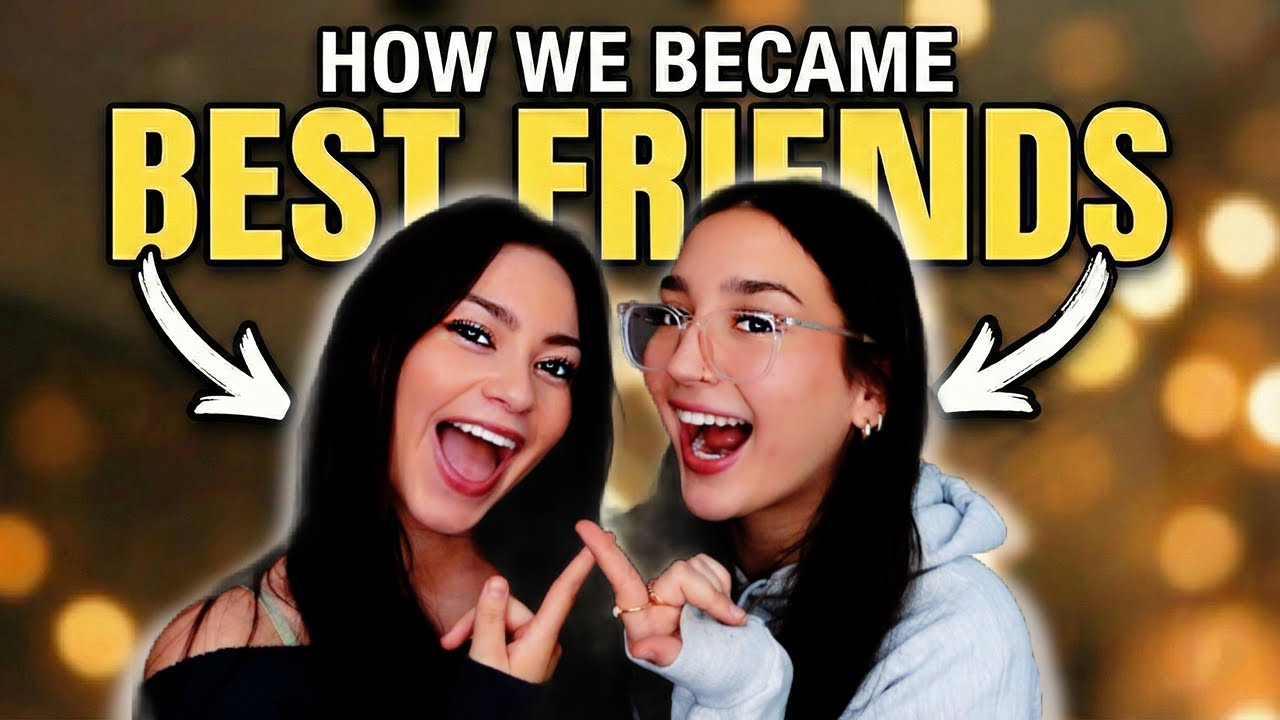 How We Became Best Friends 🤍