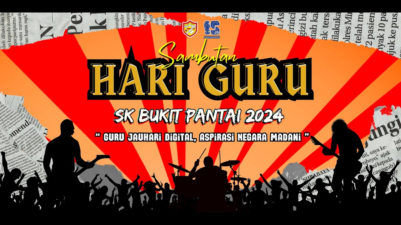 SAMBUTAN HARI GURU SK BUKIT PANTAI 2024 (ROCK N ROLL)