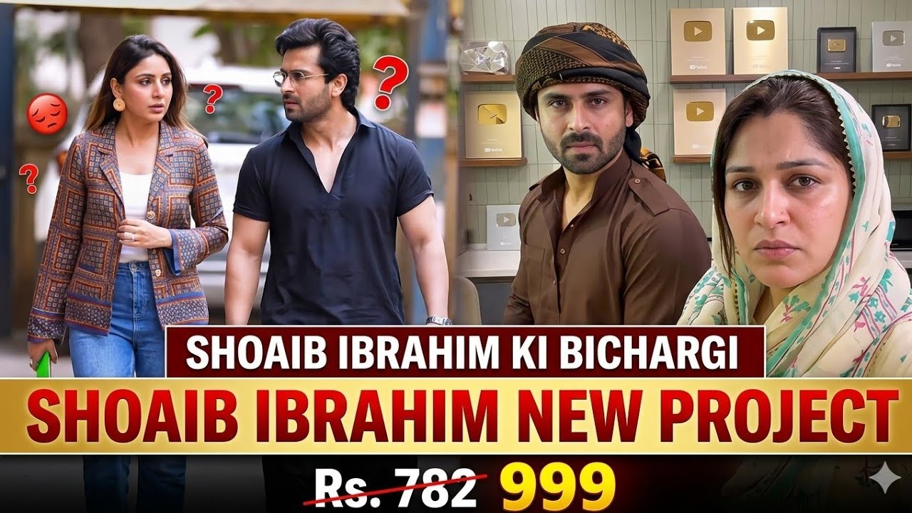 Shoaib ibrahim new peoject reveal || Bichargi Shoaob ibrahim ki @Anonymousgirl6 