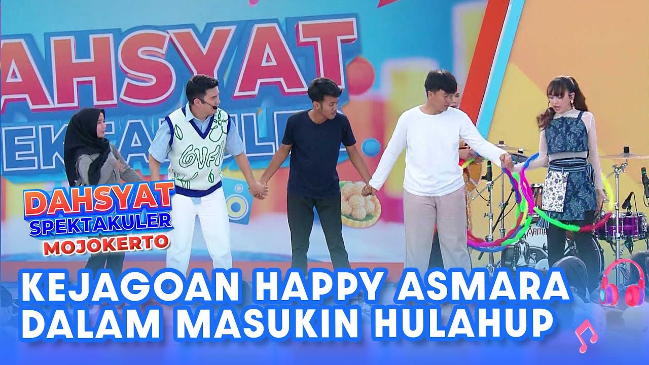 Happy Asmara Ternyata Jago Juga Masukin Hulahup | DAHSYATNYA SPEKTAKULER MOJOKERTO