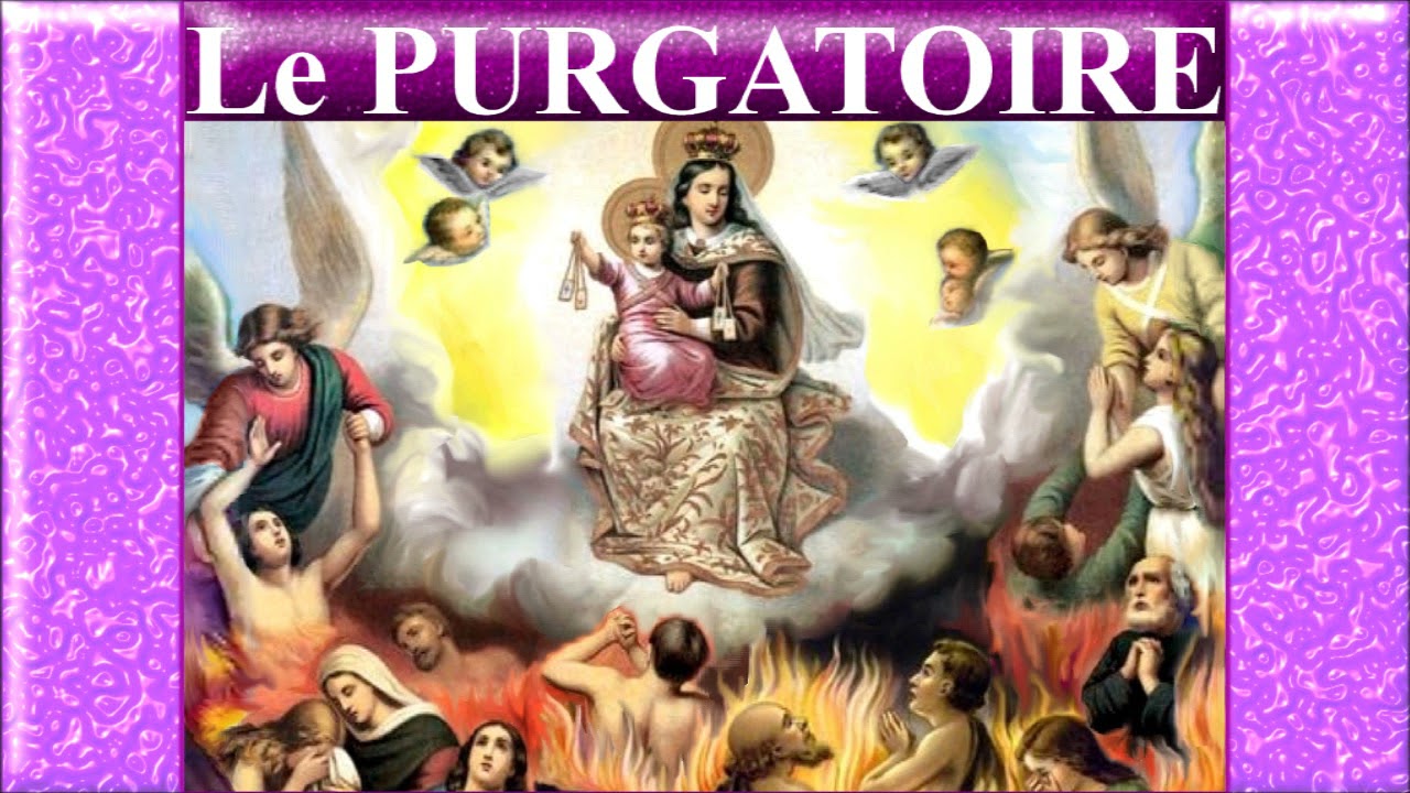 Le PURGATOIRE : 9-Pri&egrave;re &agrave; Notre-Dame Lib&eacute;ratrice