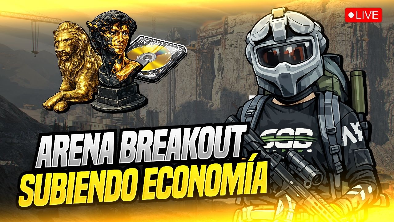 SUBIENDO ECONOMÍA  - Arena Breakout