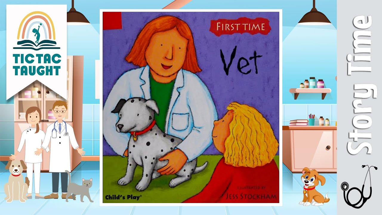 VET by Child's Play ~ Kids Book Storytime, Kids Book Read Aloud, Bedtime Stories, Storytelling