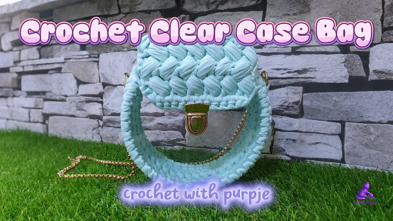 Crochet Clear Case Bag | crochet with PurpJe