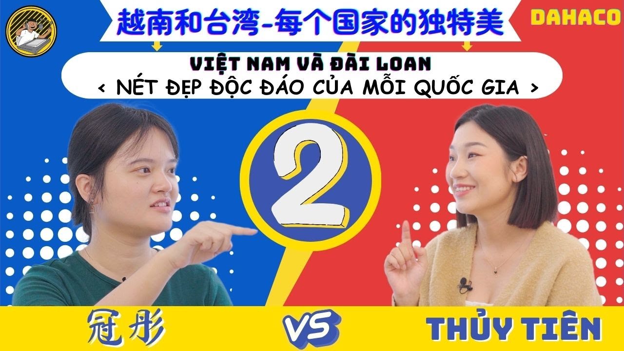 Podcast Tiếng Trung - Tập 2 | Việt Nam và Đài Loan 