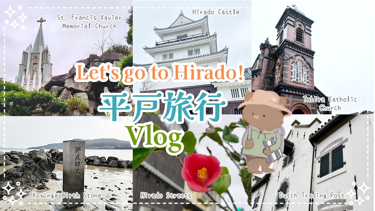 Let's go to Hirado! | Japan Travel Vlog