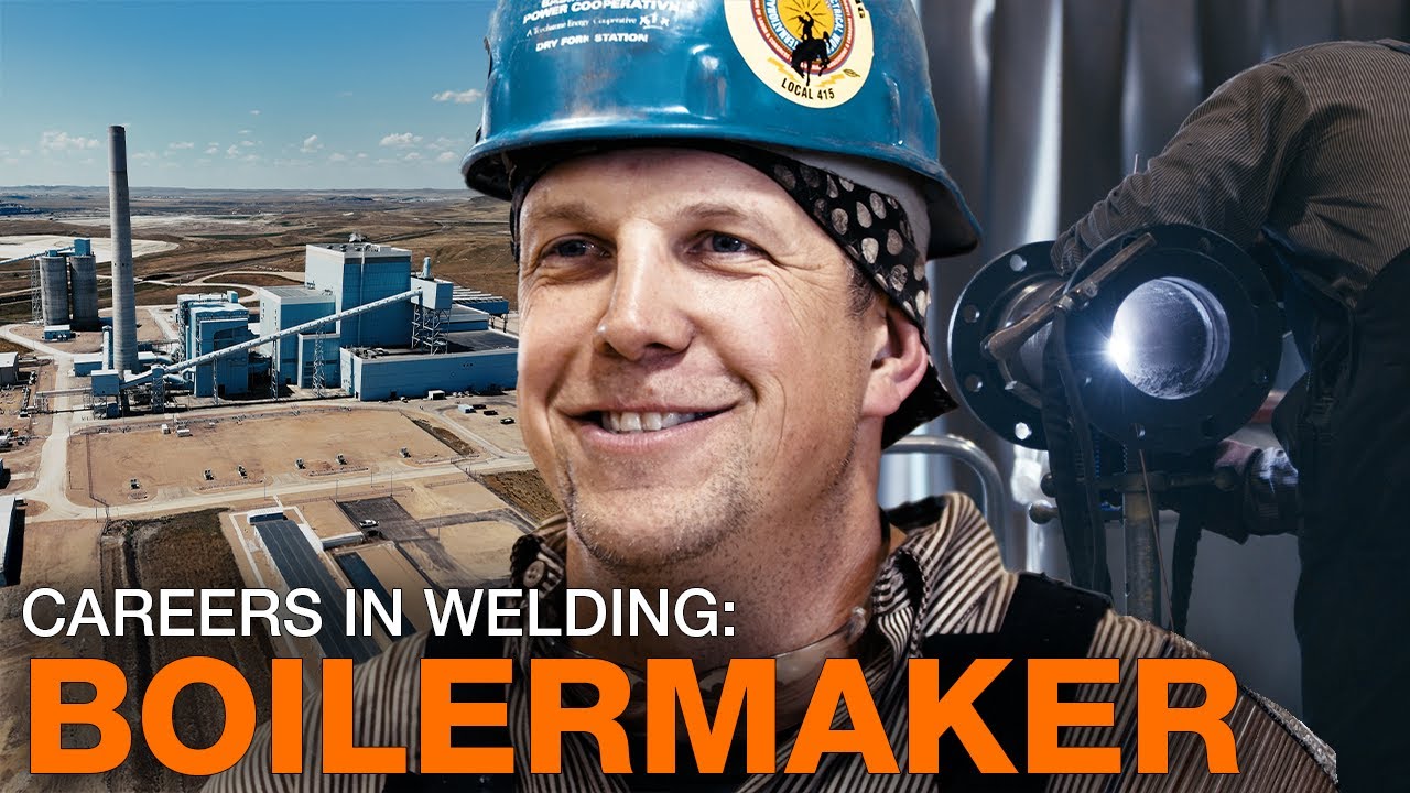 Careers in Welding: Boilermaker Career Profile