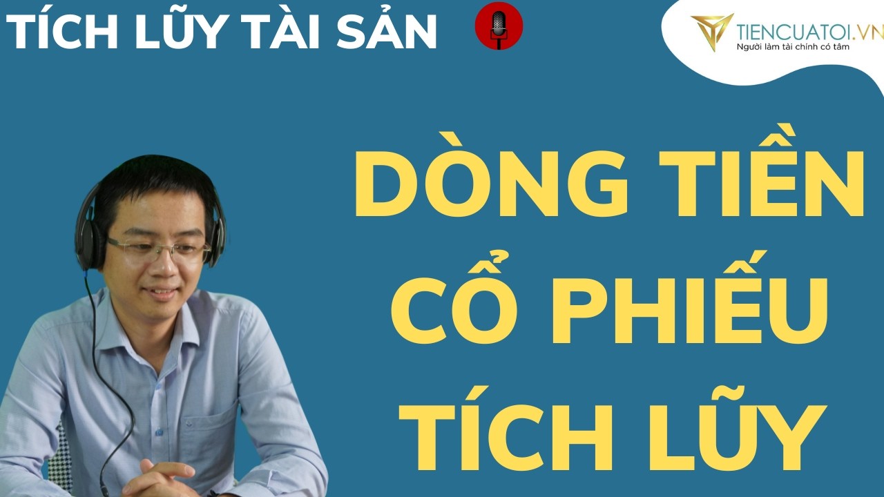 C&aacute;ch tạo d&ograve;ng tiền từ cổ phiếu t&iacute;ch sản như thế n&agrave;o ?