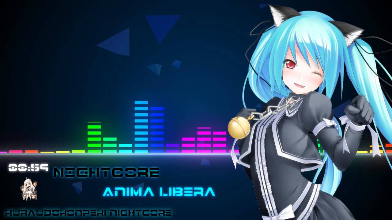 Nightcore - Anima Libera