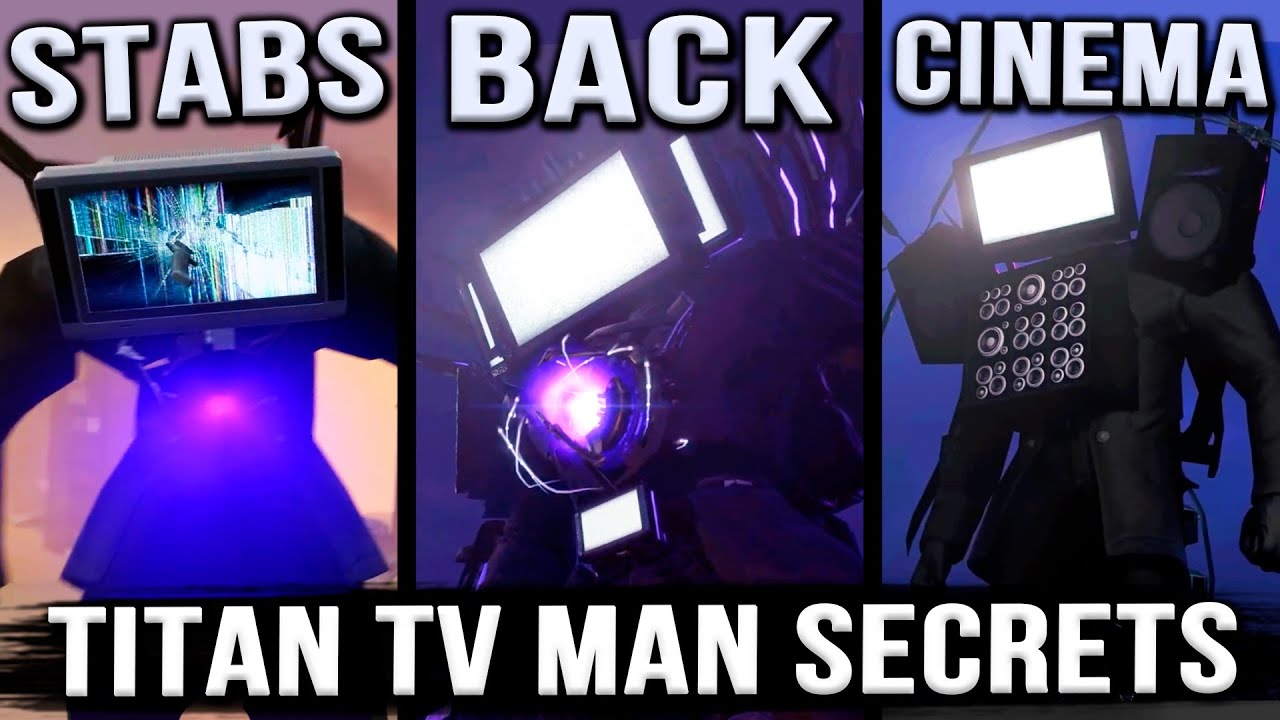 TITAN TV MAN: все секреты и пасхалки — Skibidi Toilet, эпизоды 1-67, ответ | Lore & Theory