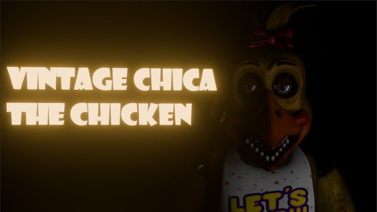 Vintage Chica The Chicken | blender animation