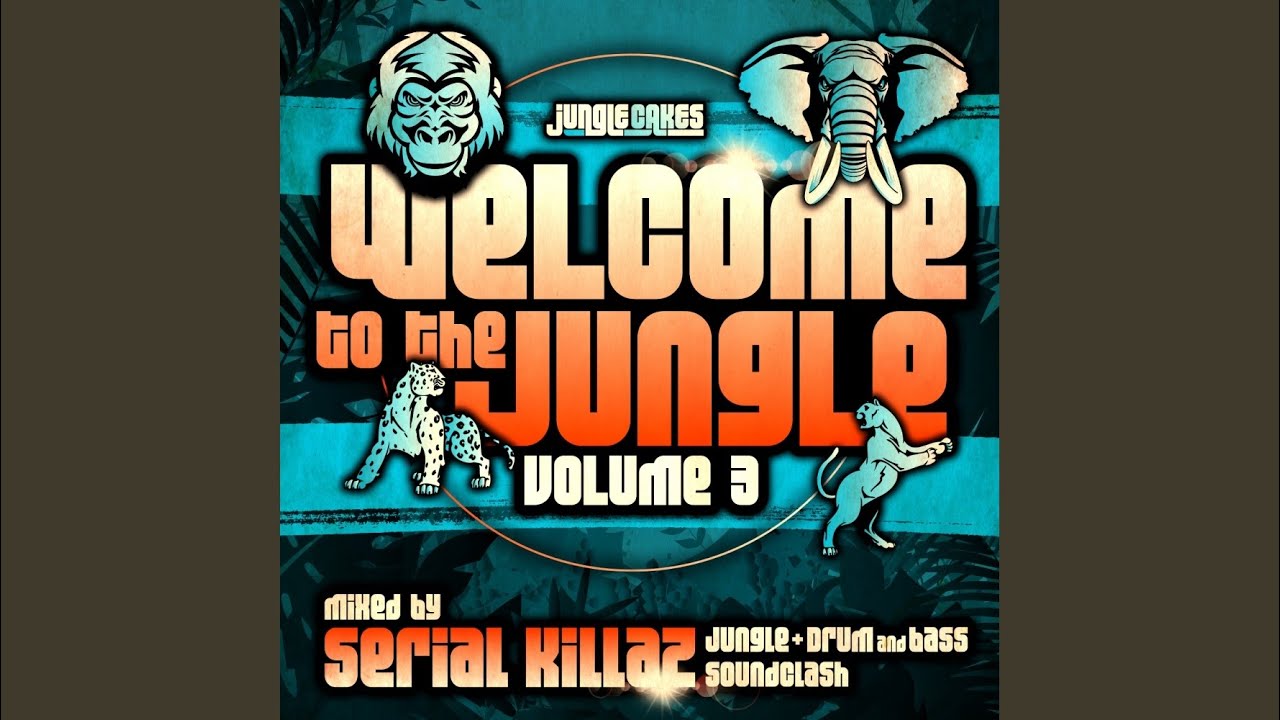 Welcome To The Jungle Vol. 3 (Continuous DJ Mix, Pt. 1)
