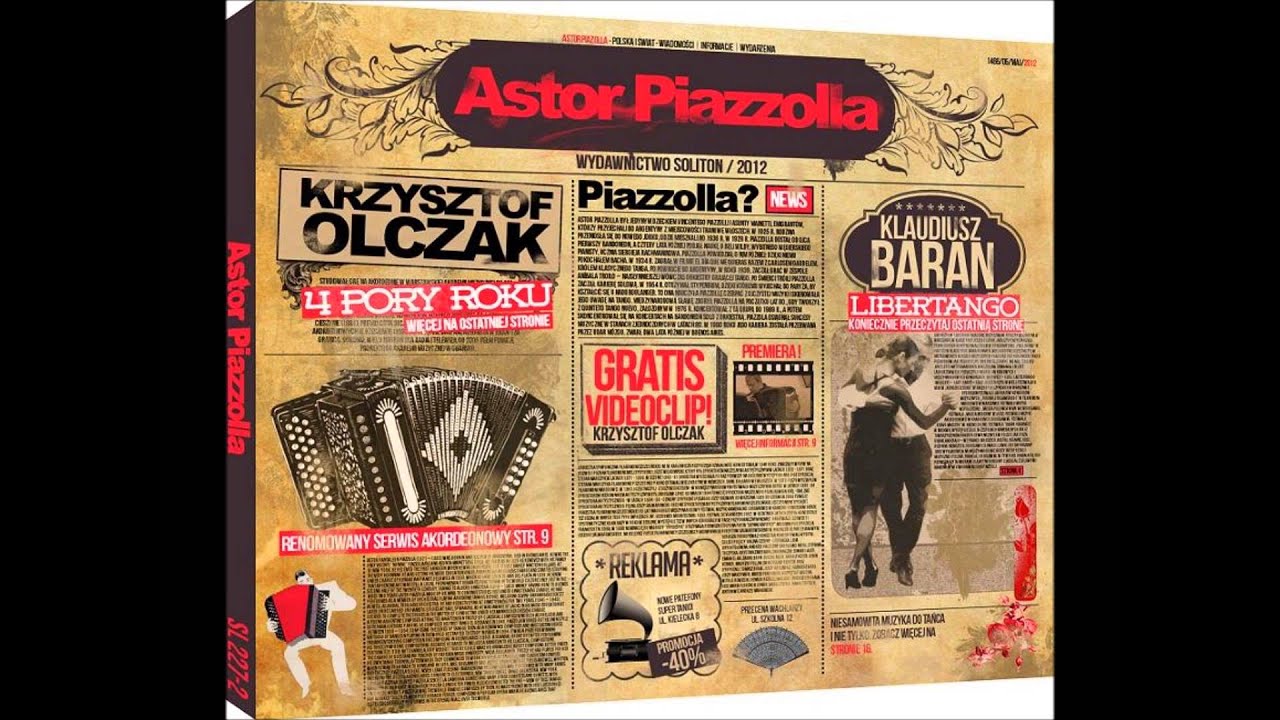 Libertango -  Klaudiusz Baran, Krzysztof Olczak -  Astor Piazzolla