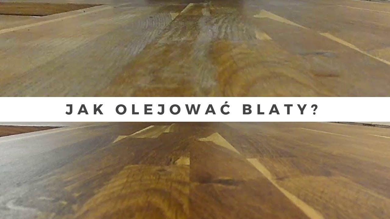 Olejowanie i konserwacja drewnianego blatu kuchennego - jak to zrobić? 🚶 KROK PO KROKU