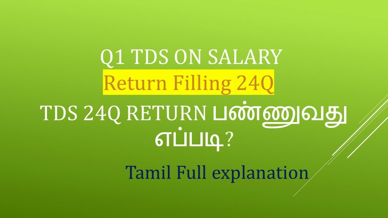 How to file TDS on salary Return 24Q  for Q1 in Tamil | TDS Validation and Uploading in Income Tax.