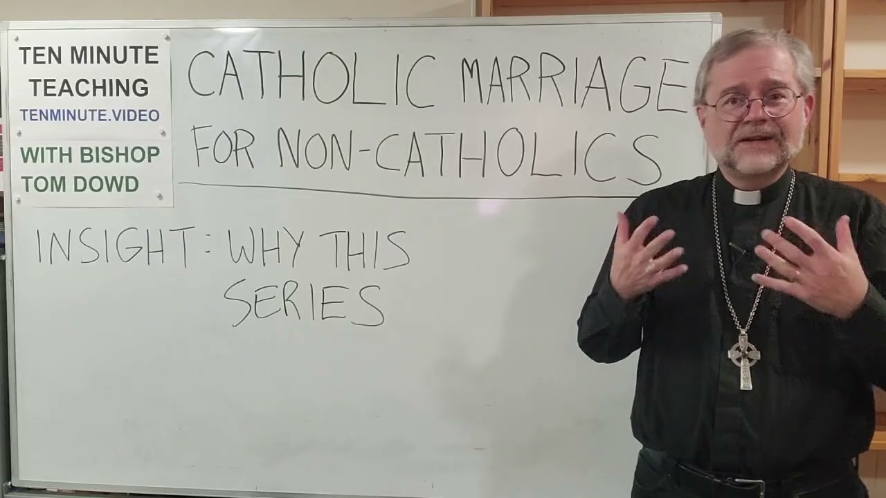 Catholic Marriage for non-Catholics