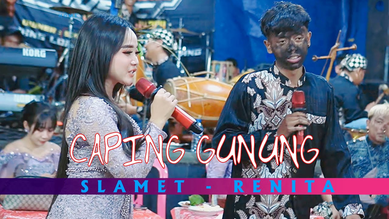 SLAMET - RENITA //  VIRALLL ....CAPING GUNUNG