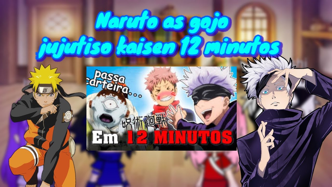naruto as gojo parte 2 jujutso kaisen 12 minutos