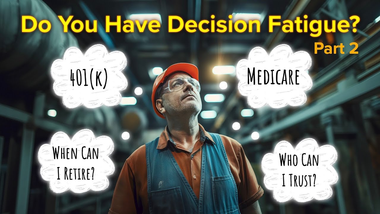 The WorryFree Retirement® 590: Do You Have Decision Fatigue? Part 2