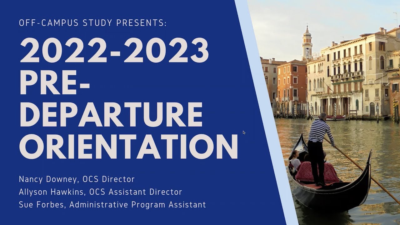 Pre Departure Orientation - Colby Off Campus Study