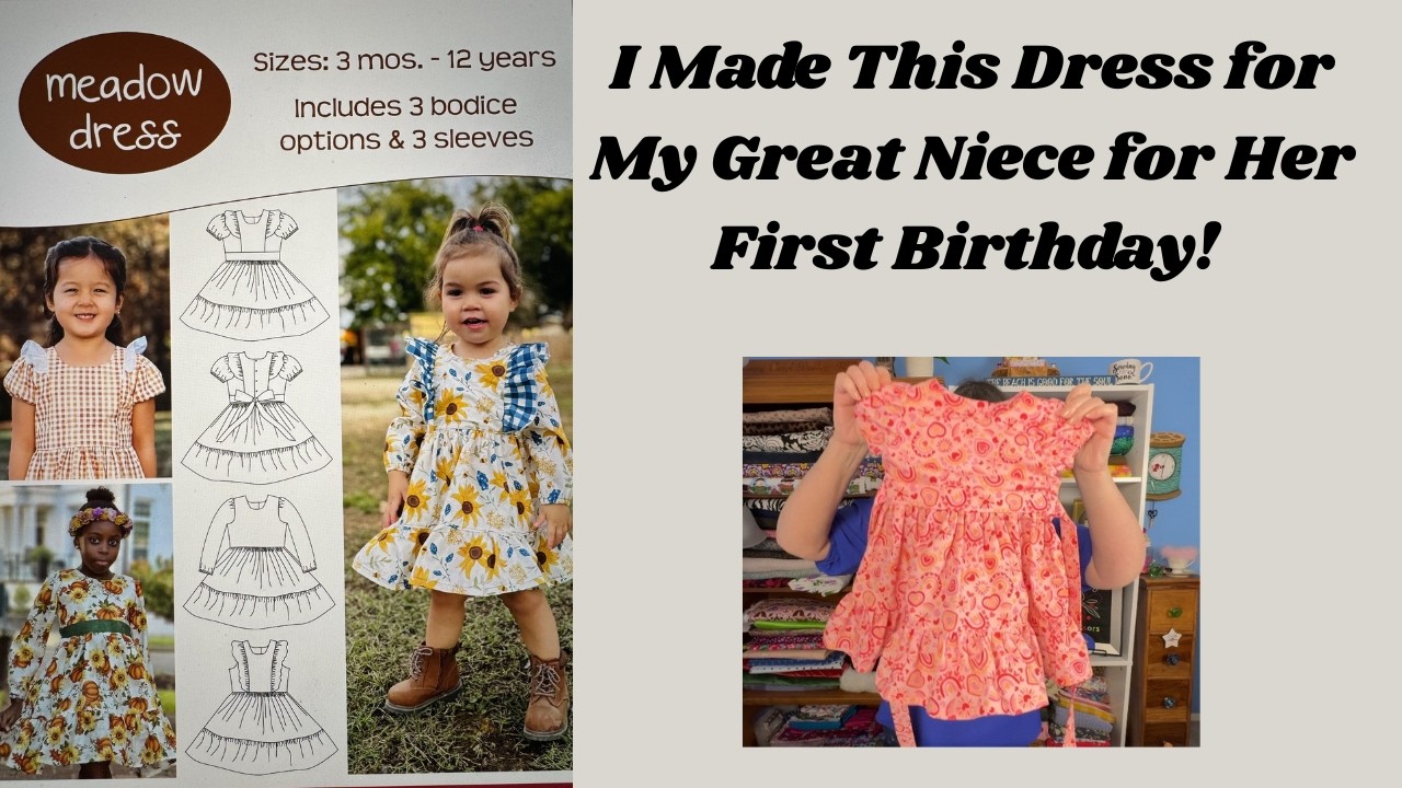 I Made a Cute Dress for My Great Niece!