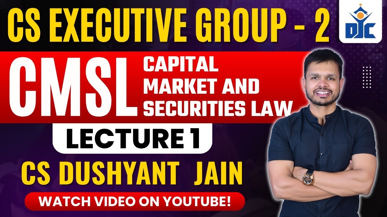 CS EXECUTIVE GROUP 2 | CMSL | CLASS 1 | CS DUSHYANT JAIN | DJC INDORE